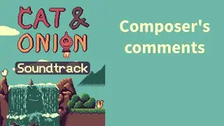 CAT & ONION Soundtrack with (text) commentary