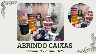LANÇAMENTOS TUPPERWARE VITRINE 3/ 2025 | ABRINDO CAIXAS DA SEMANA 09 | Evellin Tupperware