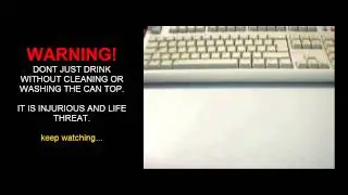 BEWARE when you drink in Beverage Cans or Tins