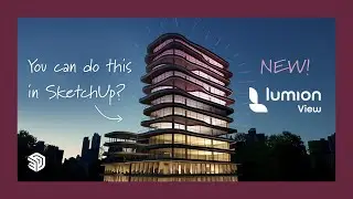 Lumion View for SketchUp 2025 - Early Access