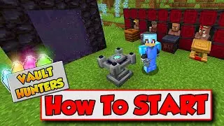 How To Get Started In Vault Hunters 👶