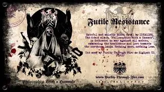 Idealism (INT) - Futile Resistance - Trackpremiere 2023
