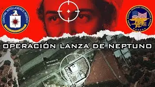 Operación Lanza de Neptuno: La Cacería de Osama Bin Laden (Minuto a Minuto)