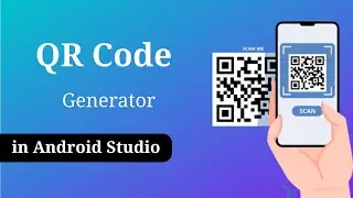How to Generate QR Code in android studio | Generate QR Code | QrGenerator