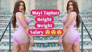 Mayi Tapieur Biography, Height, Weight, Family, Facts, Boy Friend and Net worth.