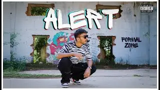 ALERT (Official Music Video) | FoRmAL ZoNe | Desi Hip Hop 2024