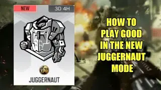 Call Of Duty Mobile - How To Play Good In the New Juggernaut Mode