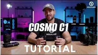 HOLLYLAND TUTORIAL SERIES | Cosmo C1---ALL