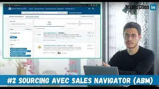#2 RETROUVER SES CIBLES SUR SALES NAVIGATOR 🔎 (ABM)