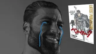 How Real Men Read Berserk Chapter 364