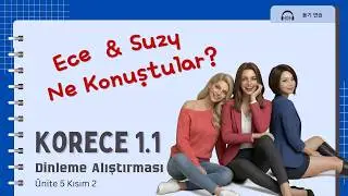 [Download 7] Korean 1.1 Listening Exercise - What are Suzy and Ece Talking About?