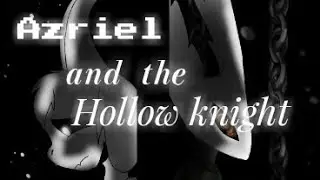 Speed Paint : Azriel and the hollow knight
