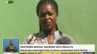 PHYSICALLY CHALLENGED GIRL GETS HER OWN TOILET AFTER GBCNEWS HIGHLIGHTS HER PLIGHT
