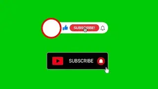 ✅Subscribe Green Screen | 2 Subscribe Button Green Screen | Like And Subscribe Green Screen