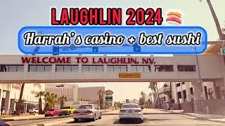 Laughlin 2024🍹Harrah’s Casino + best sushi in Laughlin, Nevada 🍣 #laughlin #bestsushi #river