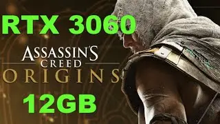 RTX 3060 12 GB | Assassins Creed Origins | 1080p, 1440p & 4K | Max Settings
