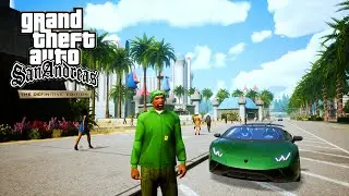 GTA San Andreas Trilogy Definitive Edition Modded - Lamborghini Huracan! (4K PC)