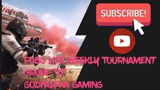 PUBG LITE WEEKLY TOURNAMENT GROUP 
