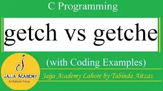 Getch vs Getche Function in C Programming Language
