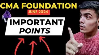 IMPORTANT POINTS FOR CMA FOUNDATION EXAMS | CMA FOUNDATION DEC 2024 |  #cmafoundationexams