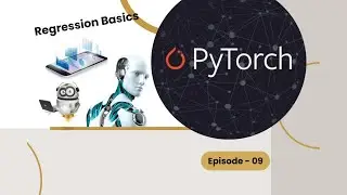 Regression Basics - Episode 09
