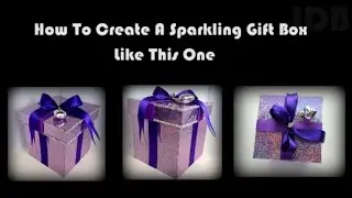 DIY : Recycle Old Box to Glittery Purple Gift Box, How To Make