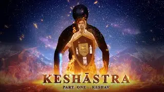 Keshāstra Part One: Keshav | Man Matters Hair Care | Spring Marketing Capital