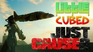 Little and Cubed: Welcome to Panau! - Just Cause 2