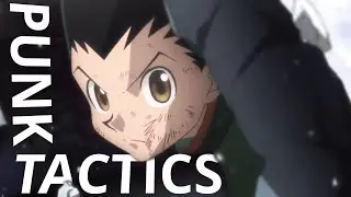 HUNTER X HUNTER AMV - PUNK TACTICS