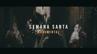 Shortfilm | Semana Santa 2018