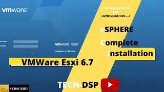 VMware ESXi installation Tutorial step by step | vSphere 6.7 (install and configuration)