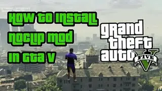 How to install noClip MOD in GTA V [ Hindi] By Aayush technical