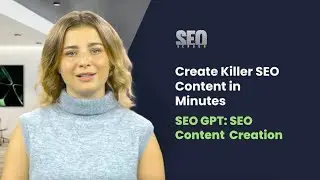 SEO AI: How to Create Killer Content in Minutes for SEO Excellence (FREE AI TOOL) | SEO GPT