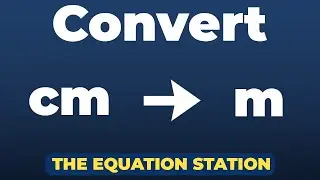 How to convert centimeters to meters | Physics Practice Problem