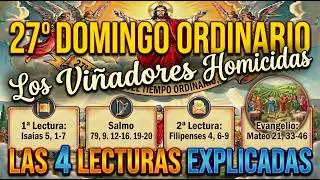 ➡️Sunday, October 4, 2026 EXPLANATION of the 4️⃣ READINGS The MURDEROUS VINEYARDERS Mass 27th Ord...