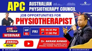 APC Exam Guidance : Your Pathway to becoming a Physiotherapist in Australia By Dr. Akram Ahmad