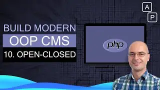 10. Validation and Open Closed Principle Php [with Homework!] | Build CMS using OOP CMS tutorial MVC