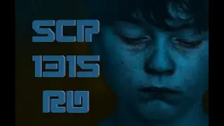 SCP-1315-RU - Саша