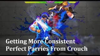 SF6 Tip - Using crouch parry to more consistently perfect parry Ken Dragonlash/RyuubiKyaku and other