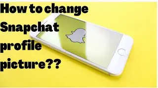 How to change Snapchat profile picture?How to change Snapchat profile avatar.Change Snapchat profile