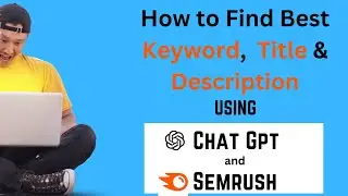 Find the Perfect Title for Your Android app with ChatGPT: A Step-by-Step Guide #chatgpt #semrush