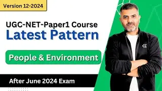 People & Environment Latest Pattern after June 2024 Exam