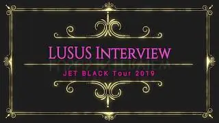 LME Entertainment Interviews LUSUS
