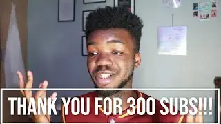 THANK YOU FOR 300 SUBSCRIBERS GUYS!!!