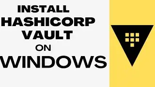 Install HashiCorp Vault on Windows | 