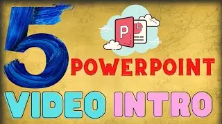 Top 5 New PowerPoint Video Intro | Customize & Editable Animated Templates