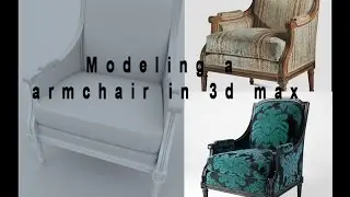 Modeling armchair 3d max | 3DS Max Chair Modeling – Easy Beginner Tutorial|Create a chair in 3ds Max