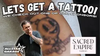 Lets Get A TATTOO! I Visit One Of My Sponsors For SOME INK! Ep35