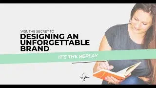 WS1: Designing an Unforgettable Brand