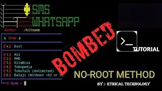 WhatsApp Bombing | How to Send Spam Messages On WhatsApp | No Root | Termux | Ethical Technology ||